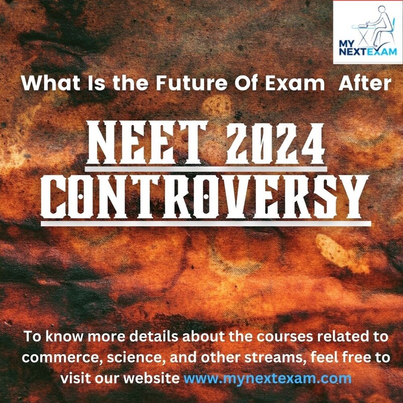 What Is the Future of NEET Exams After the 2024 Controversy?