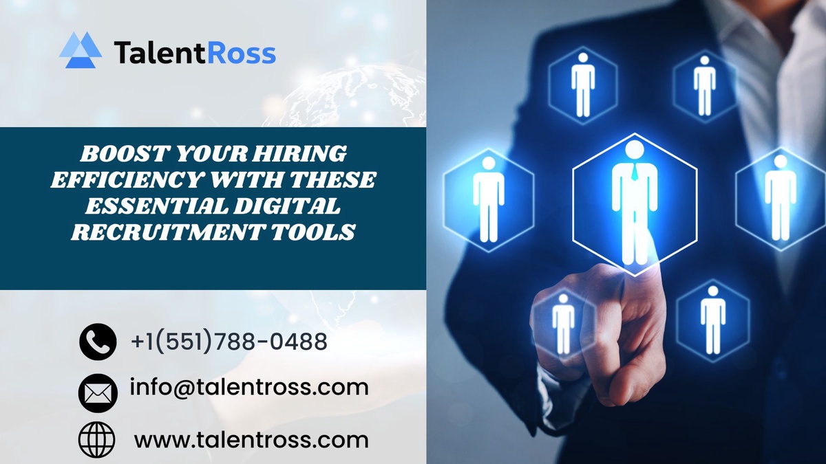 Boost Your Hiring Efficiency with These Essential Digital Recruitment Tools