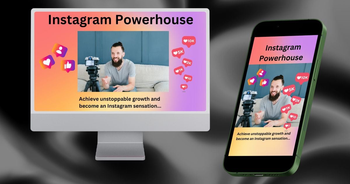 Instagram Powerhouse Review  | Crafting Engaging Content, Boosting Your Reach, and Building a Loyal Follower Base!