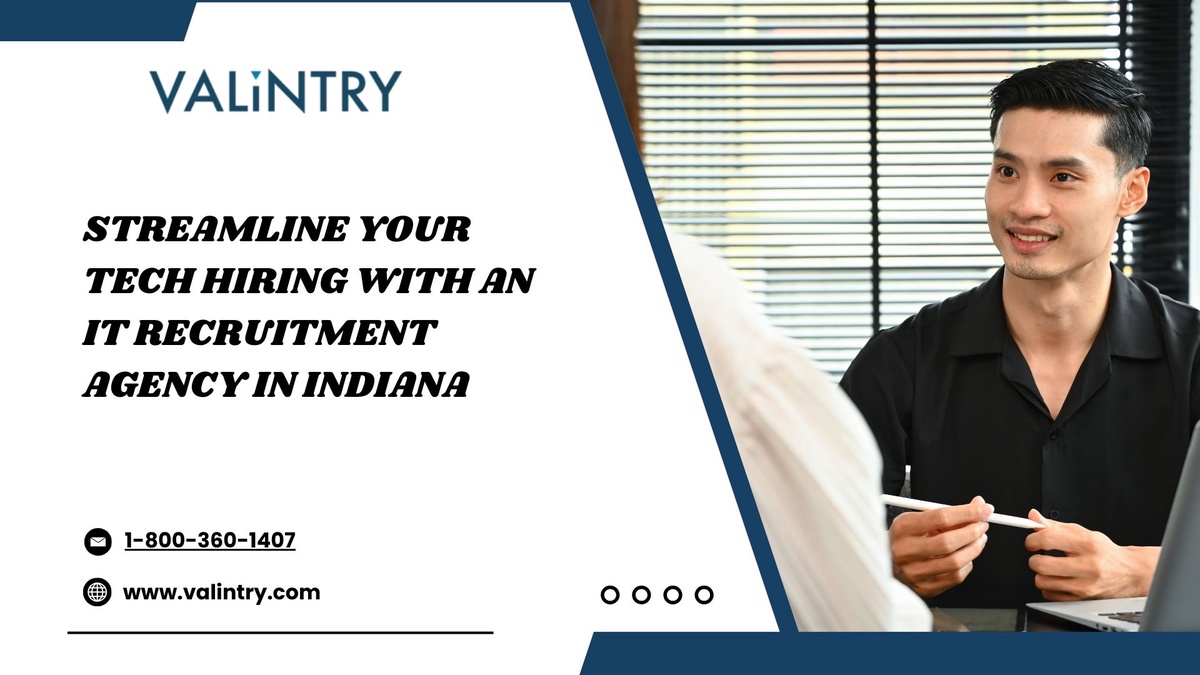 Streamline Your Tech Hiring with an IT Recruitment Agency in Indiana