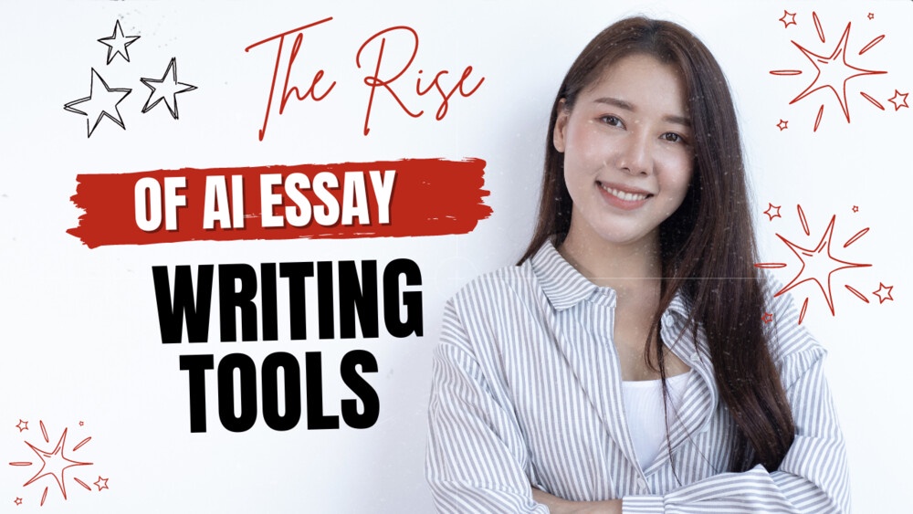 The Rise of AI Essay Writing Tools