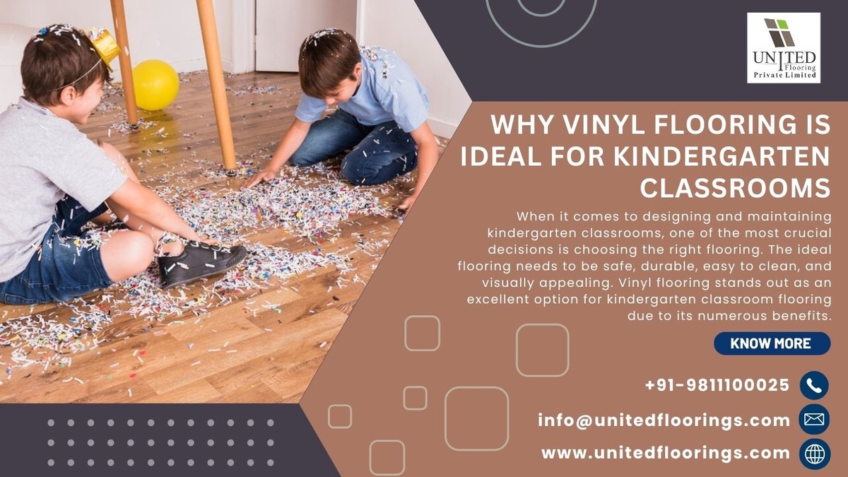 Why Vinyl Flooring is Ideal for Kindergarten Classrooms