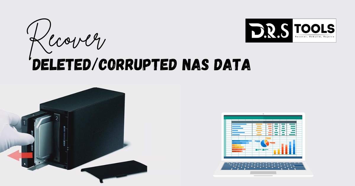 How to Recover Deleted/Corrupted NAS Data Easily