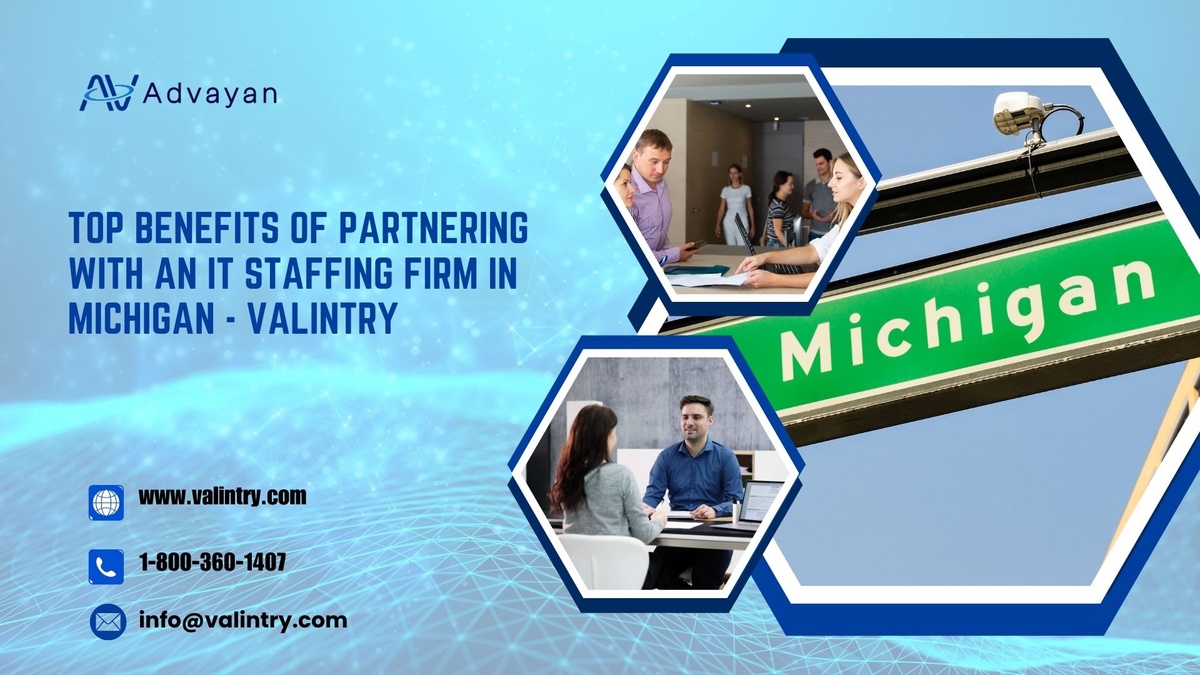 Top Benefits of Partnering with an IT Staffing Firm in Michigan — VALiNTRY