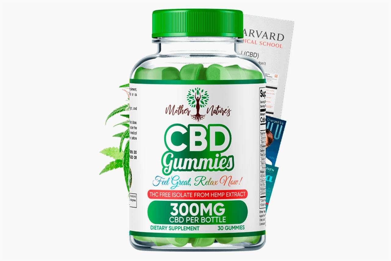 Mother Natures CBD Gummies (Reduce All Pains) Really Does It Work?