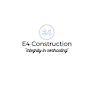 E4 Construction