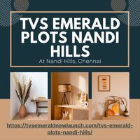 TVS Emerald Plots Nandi Hills