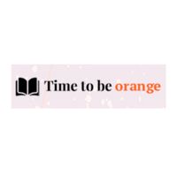 time to be orange