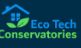 EcoTech Conservatories