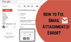 How to Fix Gmail Attachment Error?