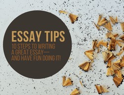 Here are seven tips for writing an effective essay.