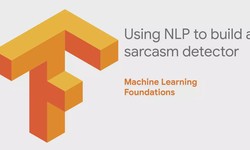 Machine Learning Foundations: Part 10 - Using NLP to build a sarcasm classifier