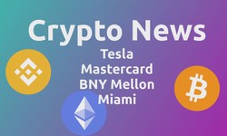 Crypto News: Tesla, Mastercard, BNY Mellon and Miami goes in on crypto, BNB Smart Chain takes on ETH