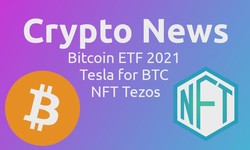 Crypto News: Bitcoin ETF 2021, Gold, or Tesla? NFT Tezos News