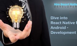 Dive into React Native for Android Development