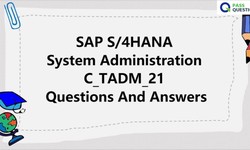 SAP S/4HANA System Administration C_TADM_21 Questions And Answers