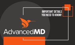 AdvancedMD EMR Software-Important Details You Need to Know!