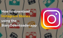 How to download Instagram Stories using the StoryDownloader app