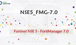 NSE5_FMG-7.0 Practice Test Questions - Fortinet NSE 5 - FortiManager 7.0