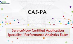 ServiceNow Performance Analytics CAS-PA Exam Questions