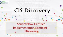 ServiceNow CIS-Discovery Exam Questions - Certified Implementation Specialist – Discovery