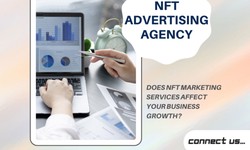 How could NFT Advertising Agency Succeed In Your NFT Promotion?