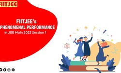 FIITJEE’s Phenomenal Performance in JEE Main 2022 Session 1