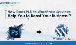 How does PSD to WordPress services help you to boost your business?