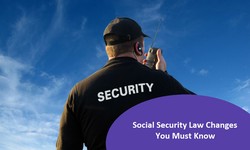 Social Security Law Changes You Must Know