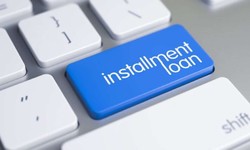 Things To Consider When Getting An Installment Loan Online