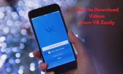 How to Download Videos from VK Easily