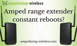 Amped range extender constant reboots?