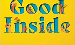 Good Inside: A Guide to Becoming the Parent You Want to Be Hardcover – September 13, 2022