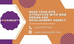 Make your site attractive with web design and development agency.