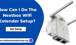 How Can I Do The Nextbox Wifi Extender Setup?