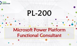 Newly Update Microsoft Power Platform Functional Consultant PL-200 Questions
