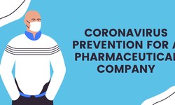 Unbelievable Coronavirus Prevention For a Pharmaceutical
