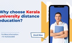 Why choose Kerala university distance education?