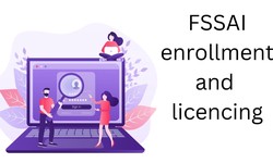 FSSAI enrollment and licencing