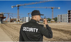 The Importance of Security Guards on Construction Sites