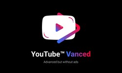 How to Improve Your YouTube Experience with Vanced MOD APK