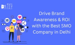 Drive Brand Awareness & ROI with the Best SMO Company in Delhi