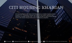 All You Need to Know About Citi Housing Kharian