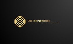 13 Myths About CISA TEST QUESTIONS