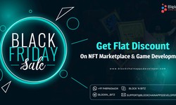 Blackfriday Offer - Get Offers and Flat Discounts On NFT Marketplace & Game Development Solutions In This Special BlackFriday