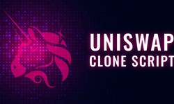 Uniswap Clone Script - A Super Beneficial Solution To Develop A DeFi Exchange Like Uniswap
