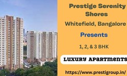 Prestige Serenity Shores Luxury/Premium Apartments Whitefield Bangalore