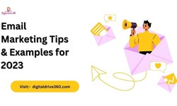 Email Marketing Tips & Examples for 2023