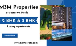 M3M Sector 94 Noida - Witness The Best Of Nature