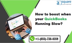 How to boost when your QuickBooks Running Slow? +1.855.738.0359